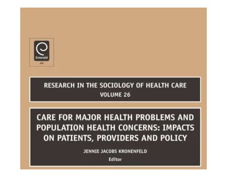 Care For Major Health Problems And Population Health Concerns Av Jennie Jacobs Kronenfeld