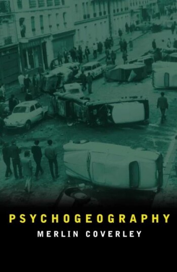 Psychogeography Av Merlin Coverley