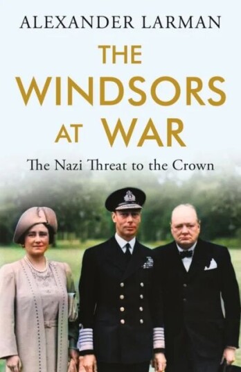 The Windsors At War Av Alexander Larman