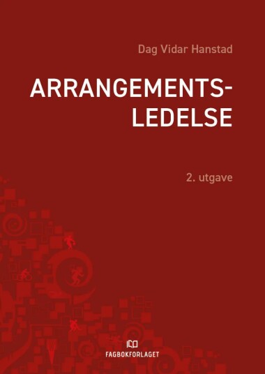Arrangementsledelse Av Dag Vidar Hanstad