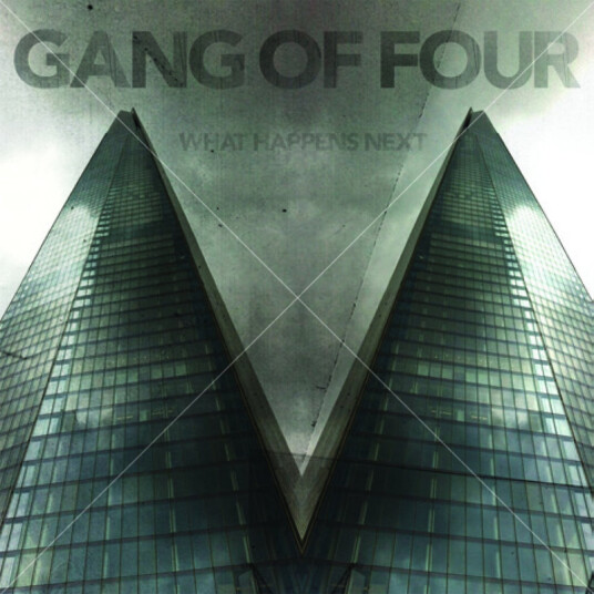 Gang Of Four What Happens Next CD