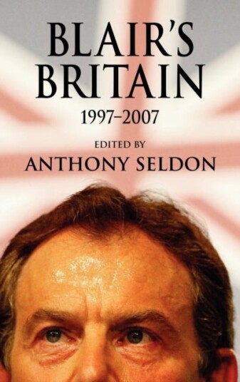 Blair's Britain 1997–2007