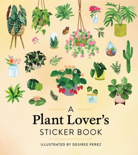 A Plant Lover's Sticker Book A Plant Lover's Sticker Book