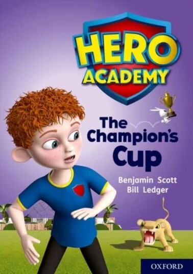 Hero Academy: Oxford Level 9, Gold Book Band: The Champion'S Cup Av Benjamin Scott Hero Academy: Oxford Level 9, Gold Book Band: The Champion'S Cup Av Benjamin Scott