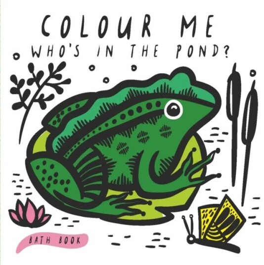Colour Me: Who'S In The Pond? Av Surya Sajnani