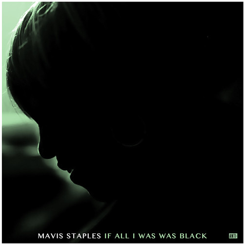 If All I Was Was Black If All I Was Was Black
