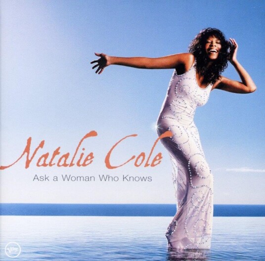 Natalie Cole  Ask A Woman Who Knows  CD