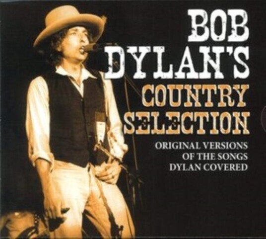 Diverse Country Bob Dylan's Country Selection CD