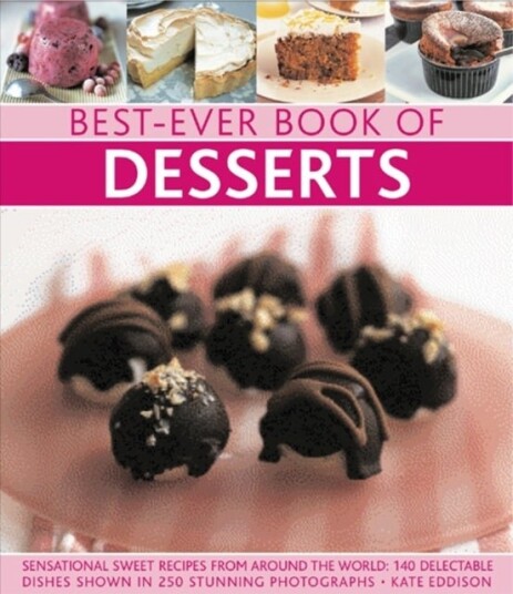 Best-Ever Book of Desserts