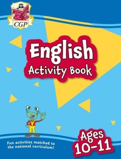 English Activity Book for Ages 10 11 Year 6 English Activity Book for Ages 10 11 Year 6