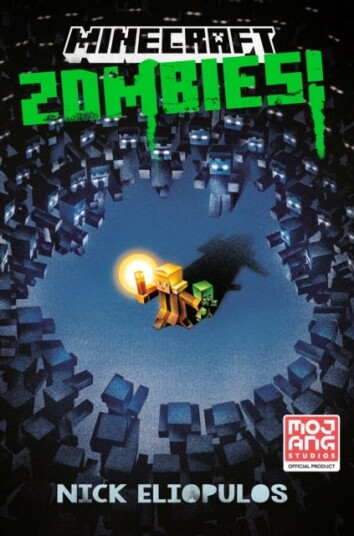 Minecraft: Zombies! Av Nick Eliopulos