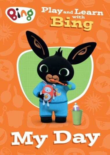 Play and Learn with Bing My Day Play and Learn with Bing My Day