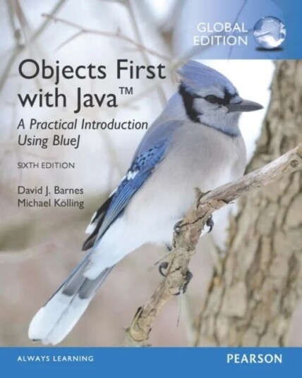 Objects First With Java: A Practical Introduction Using Bluej, Global Edition Av David Barnes