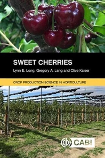 Sweet Cherries Av Lynn E (Oregon State University Usa) Long, Gregory A (Michigan State University Usa) Lang, Clive (Lincoln University New Zealand) Ka