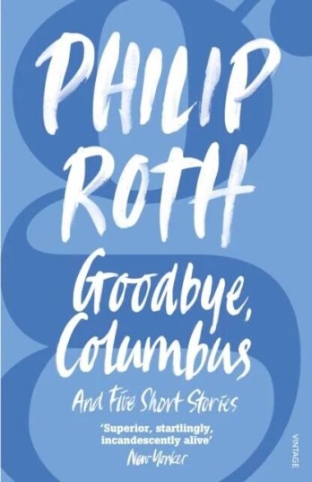 Goodbye, Columbus Av Philip Roth
