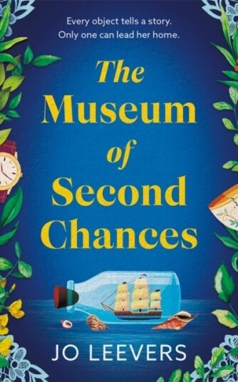 The Museum of Second Chances The Museum of Second Chances