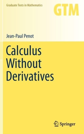 Calculus Without Derivatives Av Jean-Paul Penot