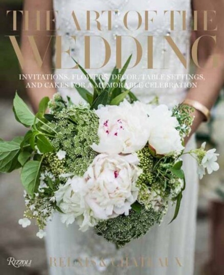 The Art Of The Wedding Av Relais & Chateaux North America, Daniel Hostettler