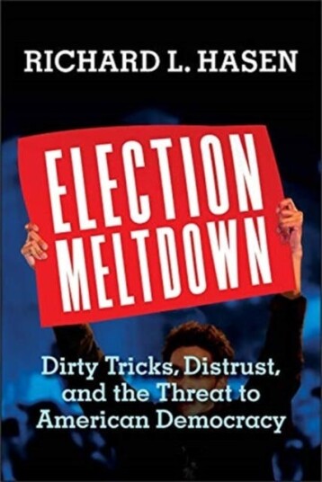 Election Meltdown Av Richard L. Hasen