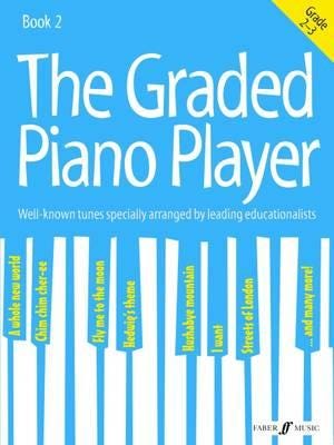 The Graded Piano Player: Grade 23