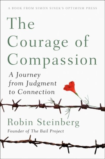 The Courage Of Compassion Av Robin Steinberg, Camilo Ramirez