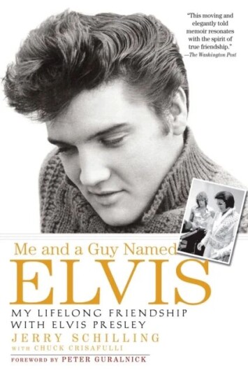 Me And A Guy Named Elvis Av Jerry Schilling