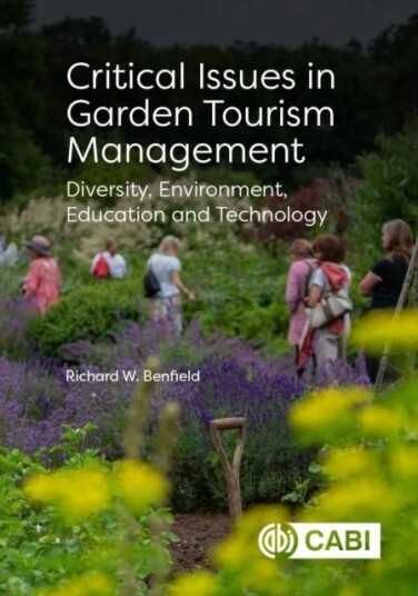 Critical Issues in Garden Tourism Management