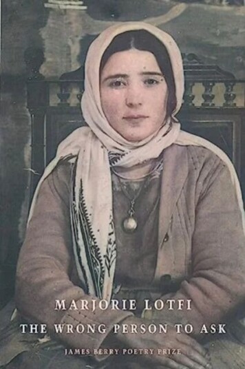 The Wrong Person To Ask Av Marjorie Lotfi