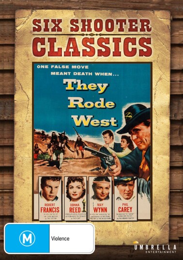 They Rode West (1954) DVD