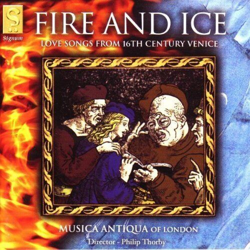 MediaTronixs Various Composers : Fire and Ice - Love Songs from Sixteenth CD Pre-Owned