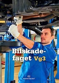Bilskadefaget Av Odd Gytri