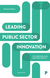 Leading Public Sector Innovation (Second Edition) Av Christian (Mindlab Denmark) Bason