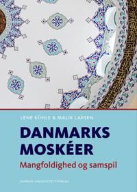 Kühle Lene Danmarks moskéer