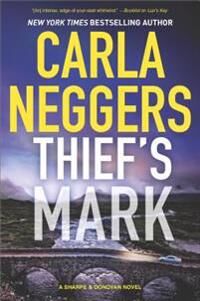 Neggers Carla Thief's Mark: An Unforgettable Mystery
