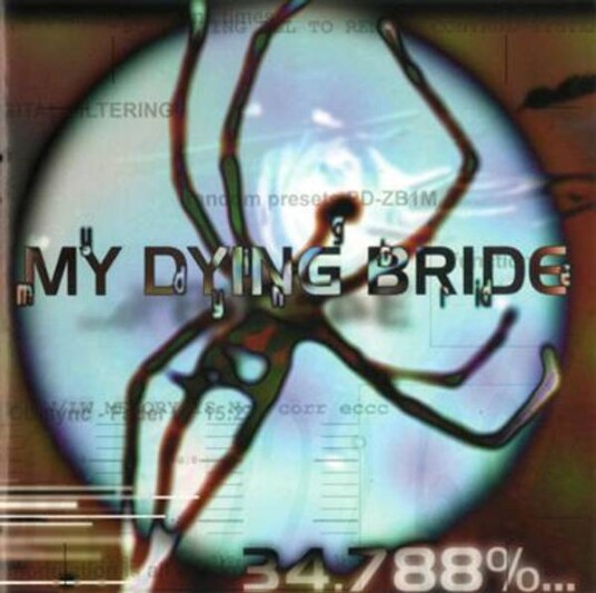 My Dying Bride 34.788%... Complete CD My Dying Bride 34.788%... Complete CD