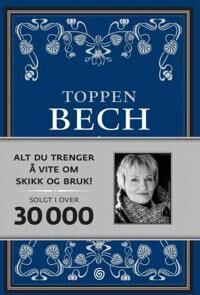 Skikk & Bruk I En Ny Tid Av Toppen Bech