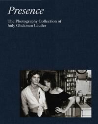 Presence: The Photography Collection Of Judy Glickman Lauder Av Judy Glickman Lauder