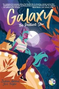Galaxy: The Prettiest Star Av Jadzia Axelrod, Jess Taylor