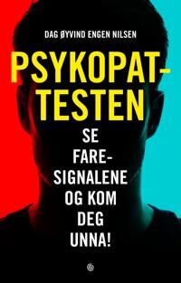 Psykopattesten Av Dag Øyvind Engen Nilsen