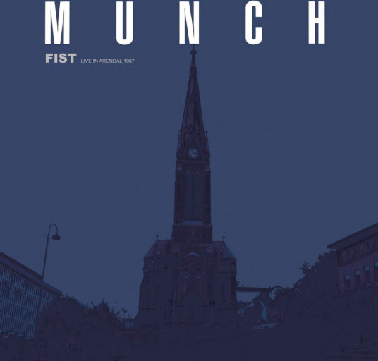 Munch Fist (Live In Arendal 1987) CD