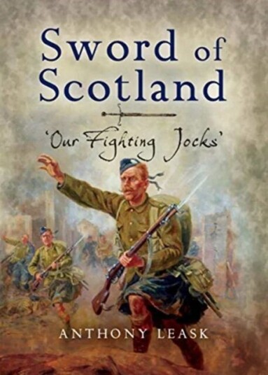 The Sword Of Scotland Av Anthony Leask
