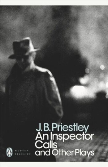 An Inspector Calls And Other Plays Av J B Priestley