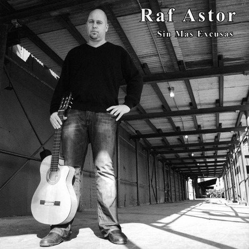 Raf Astor  Sin Mas Excusas  CD