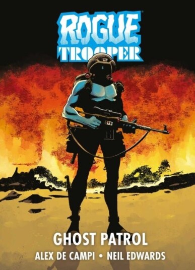 Rogue Trooper: Ghost Patrol Rogue Trooper: Ghost Patrol