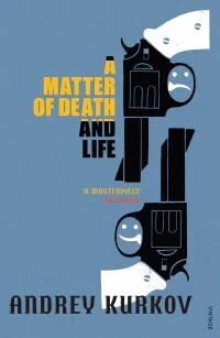 A Matter Of Death And Life Av Andrej Kurkov