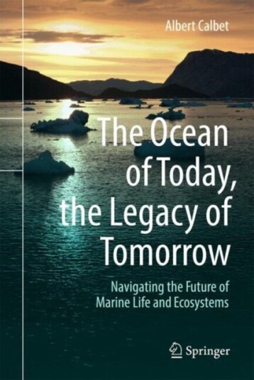 The Ocean of Today the Legacy of Tomorrow