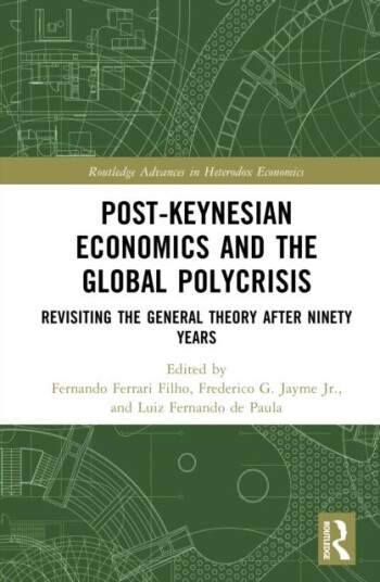 Post-Keynesian Economics and the Global Polycrisis
