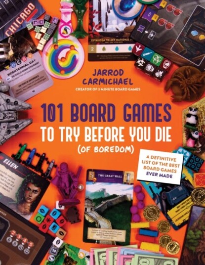 101 Board Games to Try Before You Die Of Boredom  The Most Definitive Board Games Ever Made