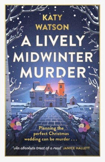 A Lively Midwinter Murder A gripping cosy mystery to curl up with this Christmas A Lively Midwinter Murder A gripping cosy mystery to curl up with this Christmas