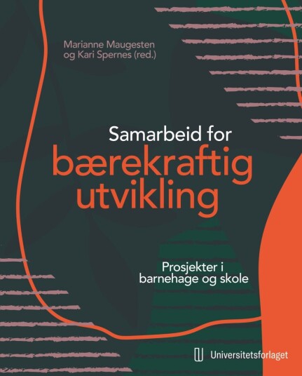 Samarbeid for bærekraftig utvikling Samarbeid for bærekraftig utvikling